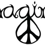 Imagine Peace Sign Vinyl Decal Sticker For Vehicle Car Truck Window Bumper Wall Decor – [6 inch/15 cm Wide] – Gloss WHITE Color