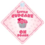 Little Cupcake On Board Car Sign New Baby / Child Gift / Present / Baby Shower Surprise
