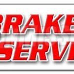 BRAKE SERVICE BANNER SIGN car auto repair disc disk a/c ac free check