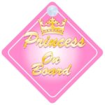 Crown Princess On Board Car Sign New Baby / Child Gift / Present / Baby Shower Surprise