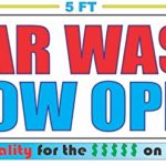 CAR WASH NOW OPEN All Weather Full Color Banner Sign