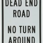 SmartSign 3M Engineer Grade Reflective Sign, Legend “Dead End Road No Turn Around”, 18″ high x 12″ wide, Black on White