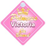 Crown Princess Victoria On Board Personalised Baby / Child Girls Car Sign