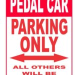 Pedal Car Parking Sign Red & White .040 Aluminum 9″ x 12″ NEW