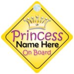 Princess On Board Gold Crown (002) Personalised Car Sign New Baby Girl / Child Gift / Present