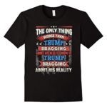 Bad Reality Show Anti Trump Protest Sign on a T Shirt