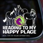 HEADING TO MY HAPPY PLACE HORSE HERD Decal Vinyl Sticker Horses Laptop Window Car Trailer Wall Sign WHITE