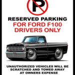 1968 1969 Ford F-100 Pickup Truck Classic Car-toon No Parking Sign
