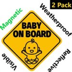 NEW DESIGN: Reflective and Magnetic Baby on Board Sign for Your Car or Auto (2 Pack) by Bayamo