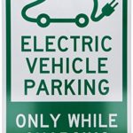 SmartSign 3M Engineer Grade Reflective Sign, Legend”Electric Vehicle Parking – Only While Charging” with Graphic, 18″ high x 12″ wide, Green on White