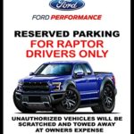 2017 2018 Ford Raptor F150 Pickup Truck 4×4 Car-toon No Parking Sign