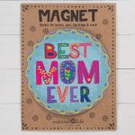 Natural Life “Best Mom Ever” Floral Motif Car Magnet