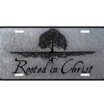 Rooted In Christ License Plate, Christian Jesus Sign Tree & Roots Auto Tag, METAL Aluminum GIFT.