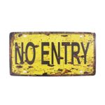 6×12 Inches Vintage Feel Rustic Home,bathroom and Bar Wall Decor Car Vehicle License Plate Souvenir Metal Tin Sign Plaque (NO ENTRY)