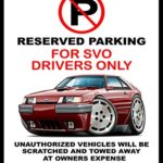 1984 1985 Ford Mustang SVO Muscle Car-toon No Parking Sign
