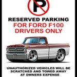 1971 Ford F-100 Pickup Truck Classic Car-toon No Parking Sign