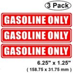 Outdoor/Indoor (3 Pack) 6.25″ X 1.25″ Gasoline ONLY Sign Label Sticker Decal for Fuel Gas Can Car Vehicle Tank – Back Self Adhesive Vinyl