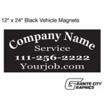 1-12″ x 24″ Black Vehicle Magnets with Custom Lettering