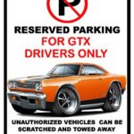 1969 Plymouth GTX Muscle Car-toon No Parking Sign