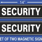 Security Magnetic Signs – Size 4-1/2 x 14 (Set of Two Magnetic Signs) Great for Your car, Truck, Van, or Jeep.