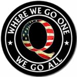 MAGNET 4×4 inch Black ROUND with USA Q – Where We Go One We Go All Sticker -qanon trump Magnetic vinyl bumper sticker sticks to any metal fridge, car, signs