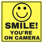 6 Smile Youre ON Camera Indoor Outdoor Stickers Decals – 3″ x 3″ -Laminated for Your Ultimate Protection & Durability – Self Adhesive Decal – UV Protected & Weatherproof – Heavy Duty
