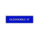 Oldsmobile St Aluminum Metal Custom Street Sign Car Garage Man Cave Wall Décor 8″ x 12″