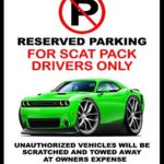 2015-19 Dodge Scat Pack Challenger Classic Car-toon No Parking Sign