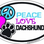 Imagine This 4-Inch by 6-Inch Car Magnet Oval, Peace Love Dachshunds