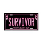 Breast Cancer Survivor Kickin Cancer’s Butt Novelty Vanity License Plate Tag Sign