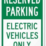 SmartSign “Reserved Parking – Electric Vehicles Only” Sign | 12″ x 18″ Aluminum