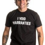 I Void Warranties | Funny Mechanic, Engineer, Garage Tinkerer Unisex T-Shirt