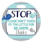 Mumsy Goose Baby Whales – Stop Don’t Touch Blue Grey Whales Newborn Baby Car Seat Tag Stroller Sign Baby Preemie Car Carrier Sign