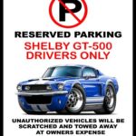 1968 Shelby GT500 Mustang Muscle Car-toon No Parking Sign
