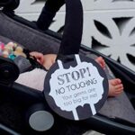 THREE LITTLE TOTS – Black and White Stop No Touching Baby Car Seat Sign or Stroller Tag – CPSIA Safety Tested