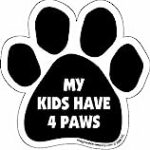 Car Magnet- Paw-My Kids Have 4 Paws- 5.5″ x 5.5″