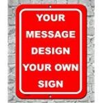 BA IMAGE Personalized Custom Red 001 Aluminum Metal Sign with Your Message (9×12 Red w/White, Vertical)