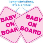 Stickios Baby on Board Sticker for Cars – Sticks Anywhere Including Windows – Cute Removable Baby in Car Sign – No Magnets, Suction Cups or Paint Damage – Baby Girl Pink (2-Pack)