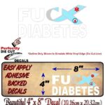 FU Diabetes Ribbon Decal Diabetic Blood Type 1 Type 2 Insulin Glucose Sugar Vinyl Sticker