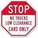 SmartSign “Stop – No Trucks, Low Clearance Cars Only” Sign | 18″ x 18″ Aluminum
