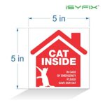 iSYFIX Cat Inside Alert Signs Stickers – 4 Pack 5×5 Inch – Premium Self-Adhesive Vinyl, Laminated for Ultimate UV, Weather, Scratch, Water and Fade Resistance, Indoor and Outdoor