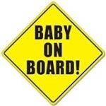 Baby ON Board Baby Safety Sign car Sticker 5″ x 5″