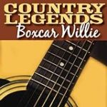 Country Legends – Boxcar Willie