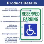 (2 Pack) Reserved Parking Sign, Handicap Parking Sign, with Picture of Wheelchair Sign, 18 x 12 Engineer Grade Reflective Sheeting Rust Free Aluminum, Weather Resistant, Waterproof, Durable Ink