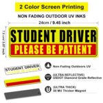 Sukh 4 Pcs Student Driver Magnet for Car – Be Patient Student Driver Magnet Boys and Girls New Student Driver Sticker Safety Warning Reflective Signs Reusable Movable