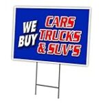 WE BUY CARS TRUCKS & SUV’S 18″x24″ Yard Sign & Stake outdoor plastic | Advertise Your Business | Stake Included Double Sided Image | Made in The USA