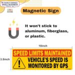 (10 Pack) Red Vehicle Speed is Monitored by GPS Speed Limits are maintained Magnet Sticker 10″x3.5″ Highly Reflective Premium Quality Fleet Car Truck Van Safety Caution Sign