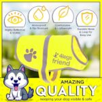 4LegsFriend Safety Reflective Vest for Dogs – High Visibility for Outdoor Activity Day and Night, Protect Your Pet from Cars & Hunting Accidents